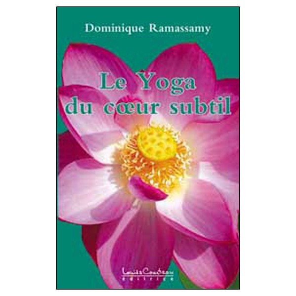 Yoga du coeur subtil