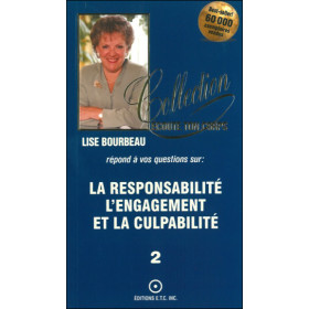 La responsabilité - L' engagement et la culpabilité T.2