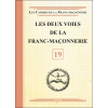 Les deux voies de la Franc-Maçonnerie - Livret 19