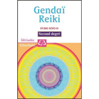 Gendaï - Reiki - Fudo Myo O - Second degré