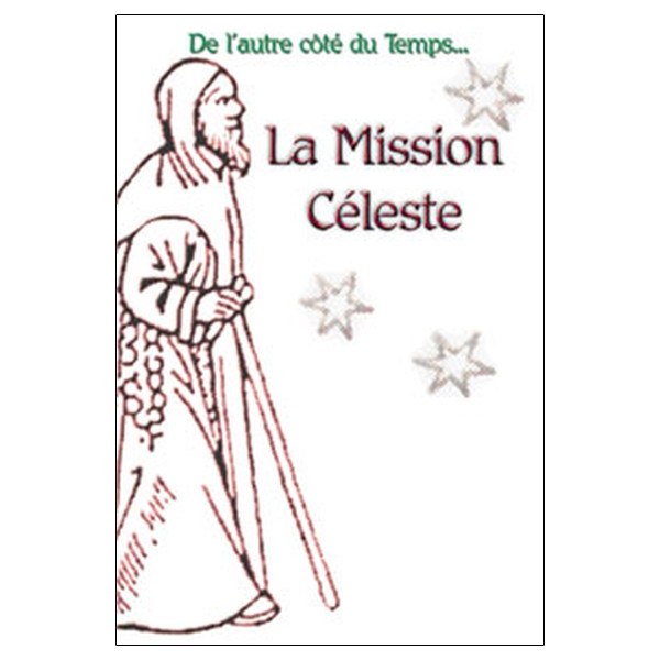 Mission céleste Tome 2