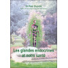 Les glandes endocrines et notre santé