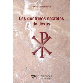 Les doctrines secrètes de Jésus