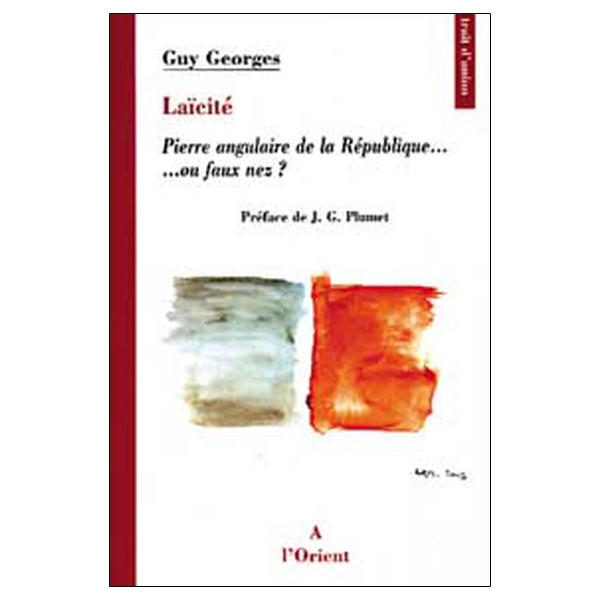 Laïcité. pierre angulaire de la République