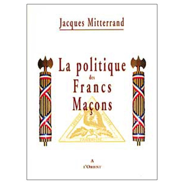 Politique des Francs Maçons