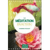 La méditation en action !