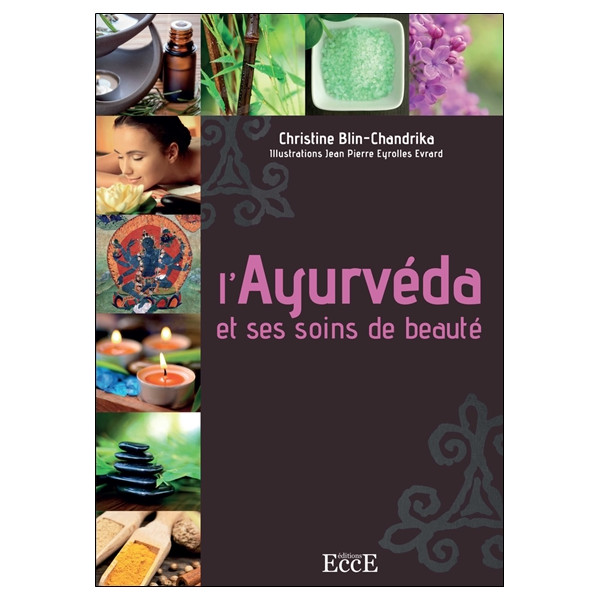 L'ayurvéda et ses soins de beauté