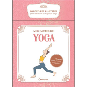 Mes cartes de yoga - Coffret - 60 postures illustrées pour découvrir la magie du yoga