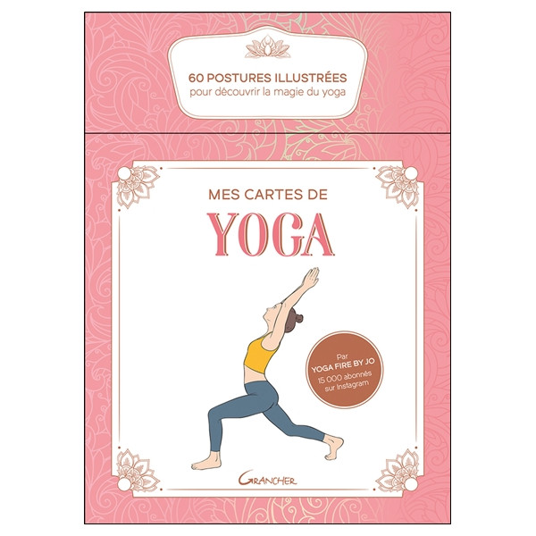Mes cartes de yoga - Coffret - 60 postures illustrées pour découvrir la magie du yoga
