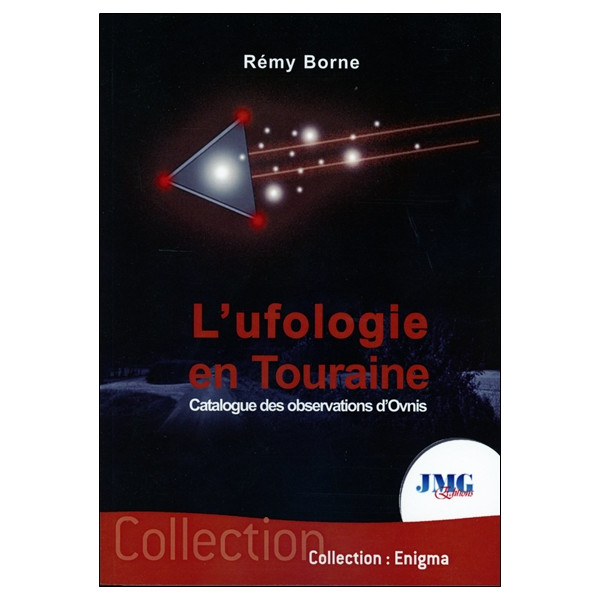 L'ufologie en Touraine - Catalogue des observations d'Ovnis