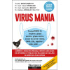 Virus Mania - Corona/COVID-19, rougeole, grippe porcine, grippe aviaire, cancer du col de l'utérus, SARS, ESB