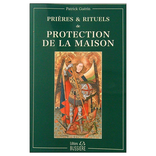 Prières & rituels de protection de la maison