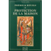 Prières & rituels de protection de la maison