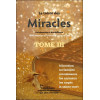 Le trésor des Miracles Tome 3 - Christianisme et bouddhisme - 1000 miracles d'hier et d'aujourd'hui