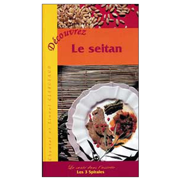 Découvrez le seitan