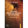 Pilotage vibratoire des états de conscience - Ecole de santé et d'éveil