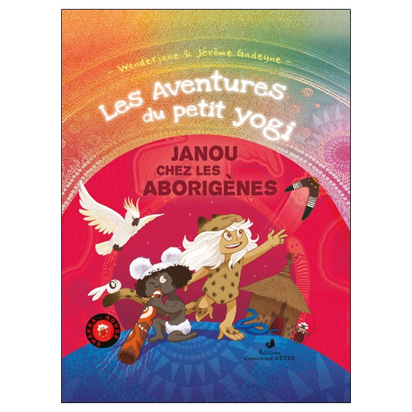 Janou chez les aborigènes Tome 2