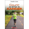 Courir au temps du cancer
