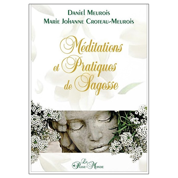 Méditations et Pratiques de Sagesse