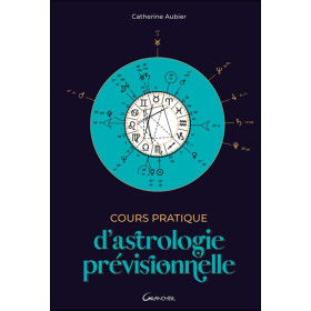 Cours pratique d'astrologie prévisionnelle