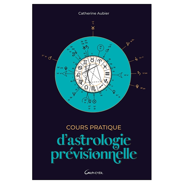 Cours pratique d'astrologie prévisionnelle