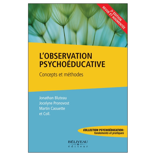 L'observation psychoéducative - Concepts et méthodes