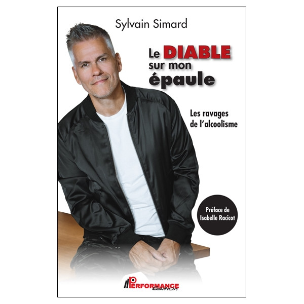 Le diable sur mon épaule - Les ravages de l'alcoolisme