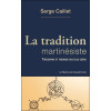 La tradition martinésiste - Théosophie et théurgie des élus coëns