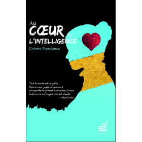 Au coeur de l'intelligence