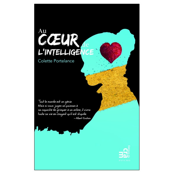 Au coeur de l'intelligence