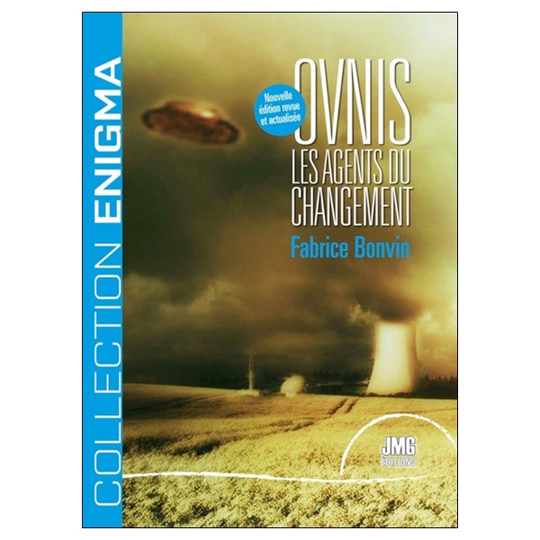 Ovnis - Les agents du changement