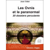 Les Ovnis et le paranormal - 20 dossiers percutants