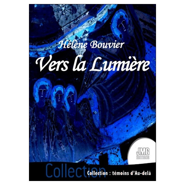 Vers la Lumière