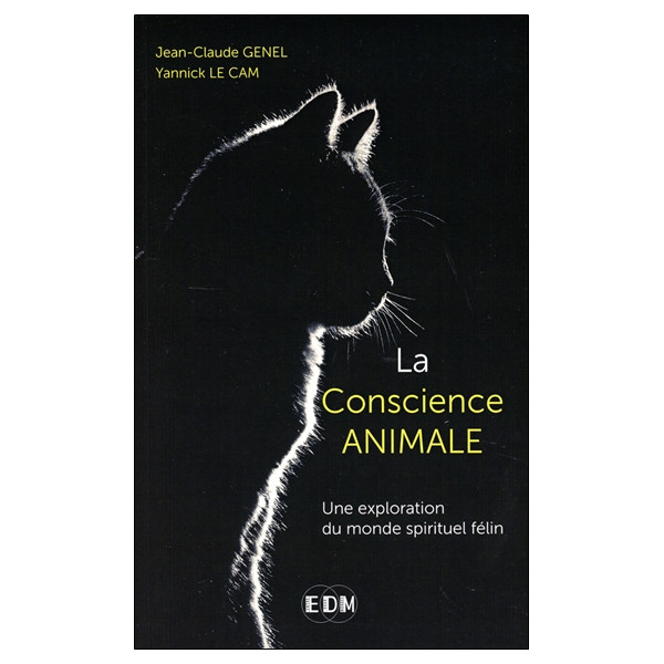 La conscience animale - Une exploration du monde spirituel félin