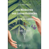 Les médecines non conventionnelles suivi de La santé au quotidien