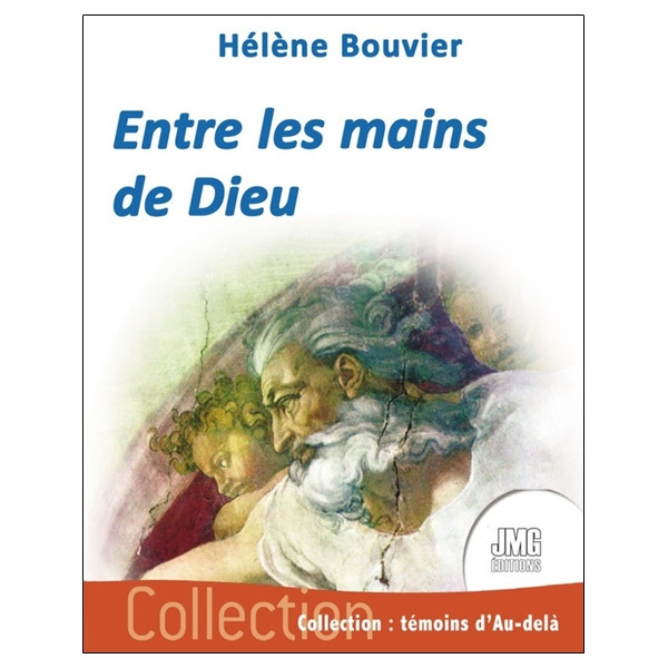 Entre les mains de Dieu