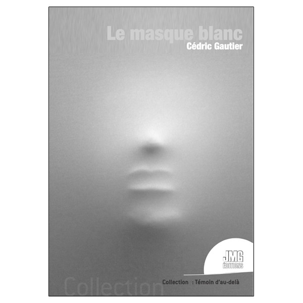 Le masque blanc