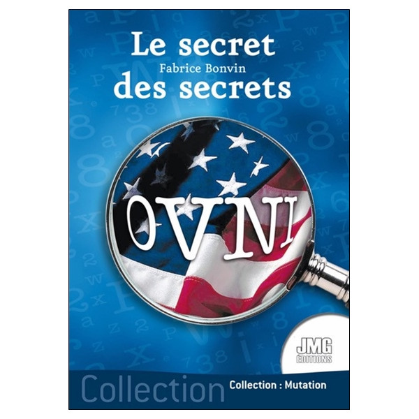 Ovnis, le secret des secrets