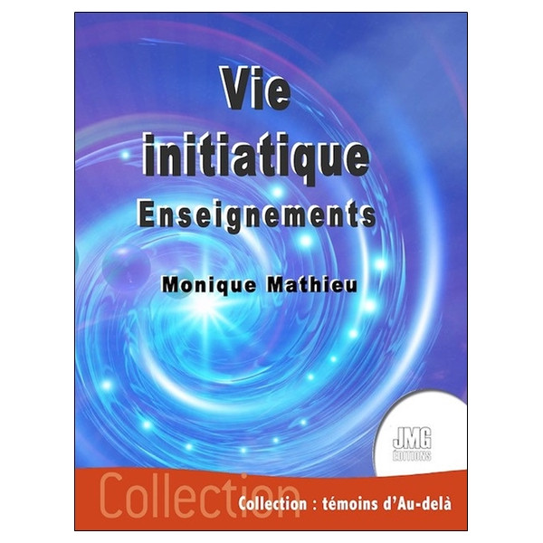 Vie initiatique - Enseignements