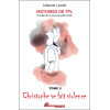 Histoires de TPL - Trouble de la Personnalité Limite - Christophe se fait violence Tome 5 - Emilie et ses sautes d'humeur Tome 6