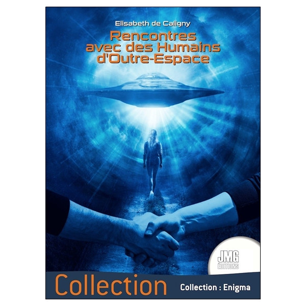 Rencontres avec des Humains d'Outre-Espace