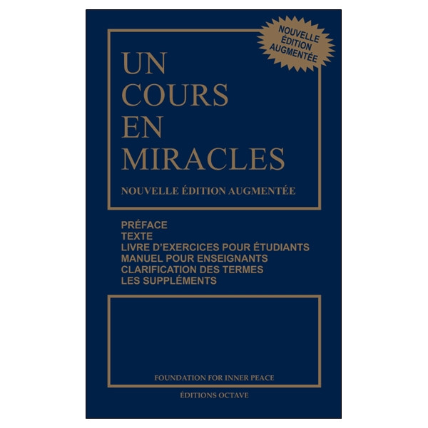 Un cours en miracles - Nouvelle édition augmentée - Format poche