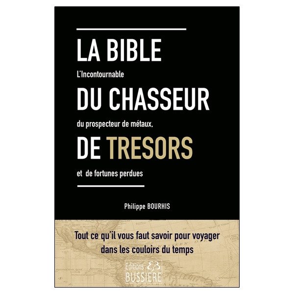 La Bible du chasseur de trésors