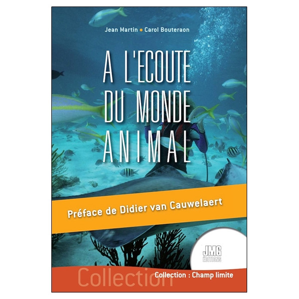 A l'écoute du monde animal
