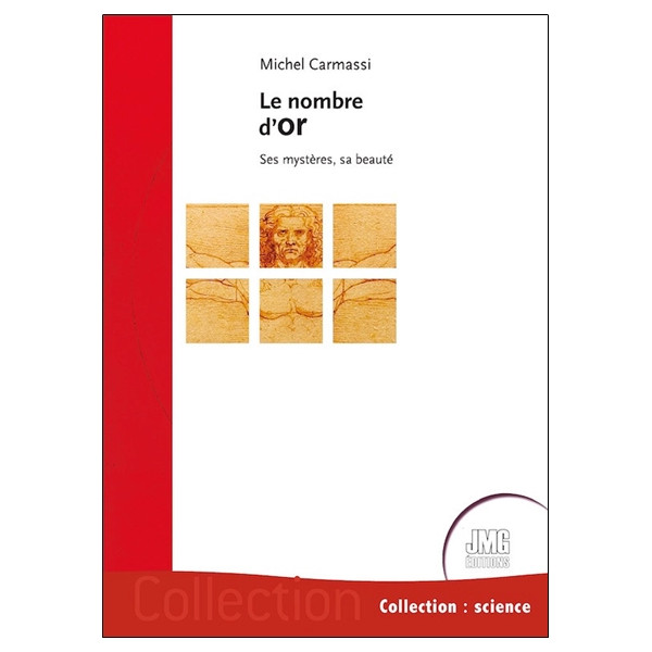 Le nombre d'or - Ses mystères, sa beauté