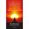 Les 52 cartes inspiration - Le guerrier pacifique