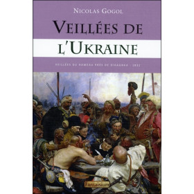 Veillées de l'Ukraine - Veillées du hameau près de Dikagnka - 1832