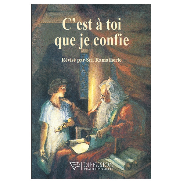 C'est à toi que je confie