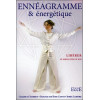 Ennéagramme & Energétique - Libérer le meilleur en soi