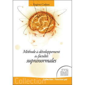 Méthode de développement des facultés supranormales